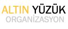 Altun Yüzük Organizasyon